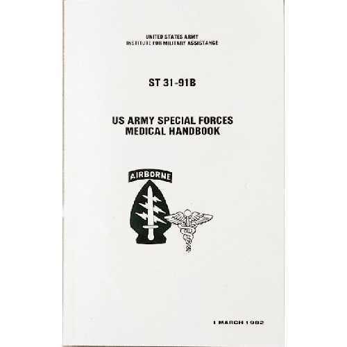 Special Forces Medical Manual